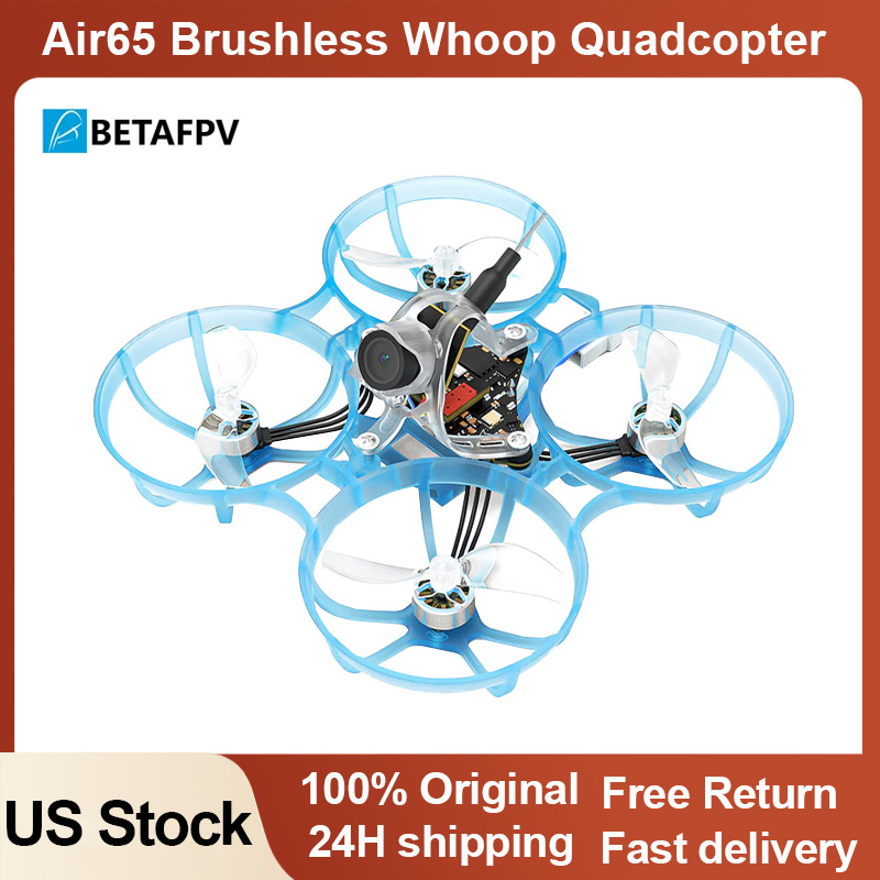 Drone Racing Vtx - โดรนแข่ง BETAFPV Air65 Brushless Whoop Quadcopter